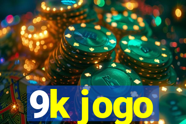 9k jogo